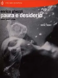 Super Prezzo Paura e desiderio. Cose (mai) viste. 1974-2001