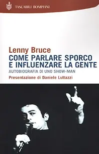 Ultima Occasione Come parlare sporco e influenzare la gente