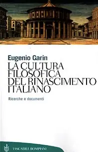 La cultura filosofica del Rinascimento italiano. Ricerche e documenti Più Venduto