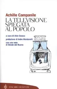 La televisione spiegata al popolo Miglior Prezzo