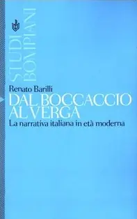 Dal Boccaccio al Verga. La narrativa italiana in età moderna Miglior Prezzo