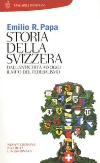 Storia della Svizzera. Dall‘antichità ad oggi. Il mito del federalismo Economico