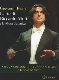 L‘ arte di Riccardo Muti e la Musa platonica Prezzo Basso