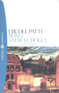 Roma amara e dolce Prezzo Ridotto