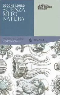 Scienza, mito, natura. La nascita della biologia in Grecia Esclusivo