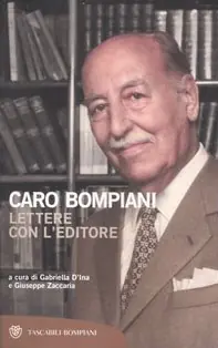 Compra Online Caro Bompiani. Lettere con l‘editore
