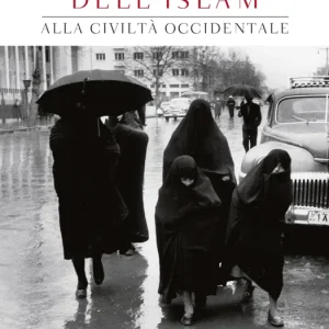 Super Prezzo Processo dell‘Islam alla civiltà occidentale