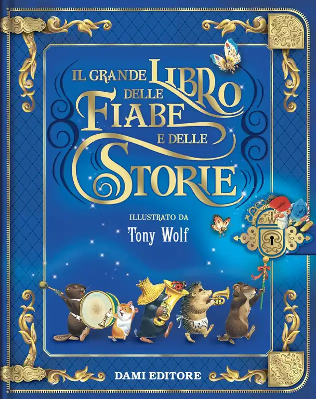 Ultime Pezzi Il grande libro delle fiabe e delle storie