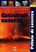 Prezzo Basso Catastrofi naturali Eruzioni vulcaniche, alluvioni, terremoti, uragani, tifoni, tsunami