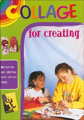 Collage for creating (Collage versione Inglese) Decorating and creating with cut-out paper A Buon Prezzo