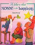 Offerta Del Giorno Il libro dei nonni e dei bambini