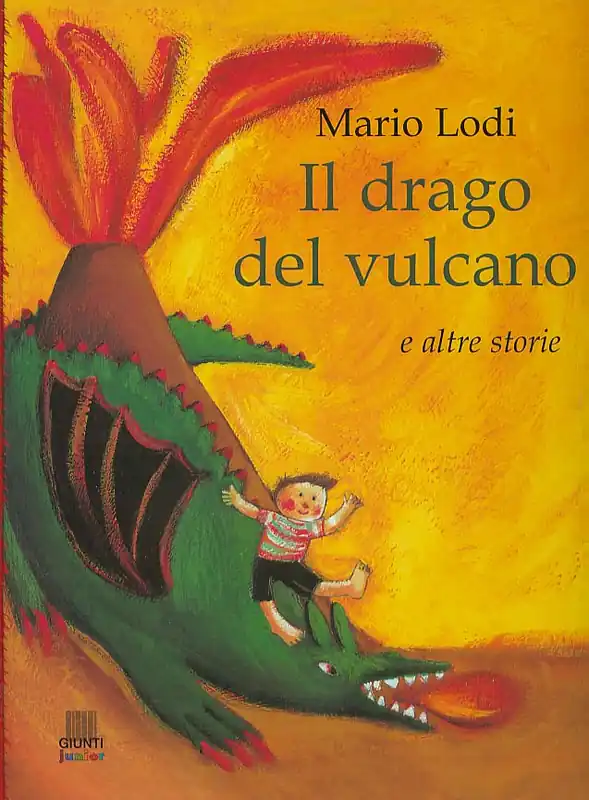 Il drago del vulcano e altre storie Bestseller