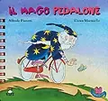 A Buon Prezzo Il mago Pedalone