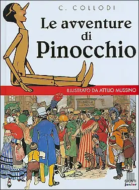Le avventure di Pinocchio (ill. Attilio Mussino) Ultima Occasione