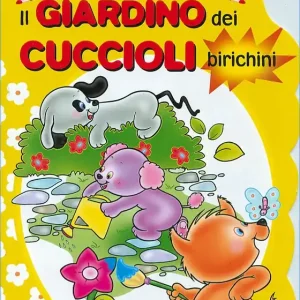 Offerta Limitata Il Giardino dei Cuccioli birichini Colora & Gioca