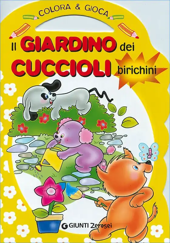 Offerta Limitata Il Giardino dei Cuccioli birichini Colora & Gioca