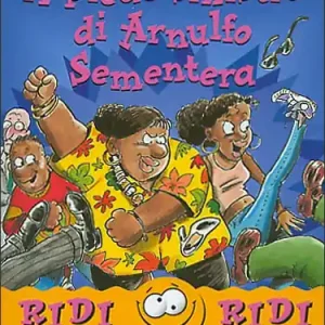 Compra Adesso Il piede sinistro di Arnulfo Sementera