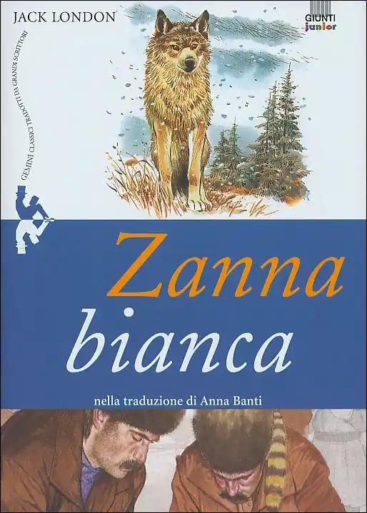 Reso Gratuito Zanna Bianca nella traduzione di Anna Banti
