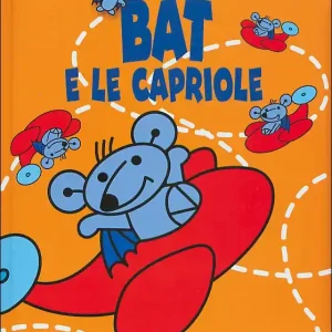 Bat e le capriole Occasione
