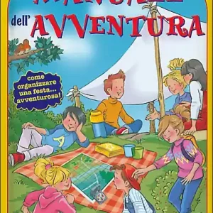 Il Manuale dell‘Avventura Occasione Imperdibile