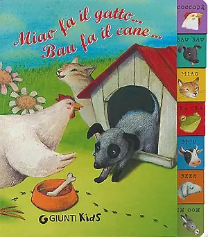 Bestseller Miao fa il gatto... Bau fa il cane...