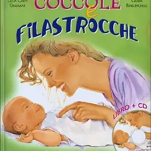 Miglior Prezzo Coccole e filastrocche - con CD Rime, giochi e tenerezze insieme ai nostri piccoli