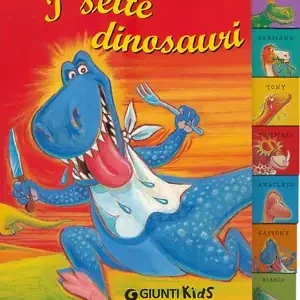 Solo Oggi I sette dinosauri