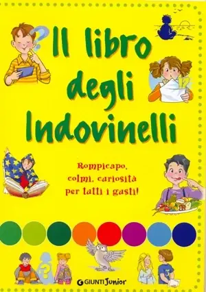 Occasione Imperdibile Il libro degli indovinelli Rompicapo, colmi, curiosità per tutti i gusti
