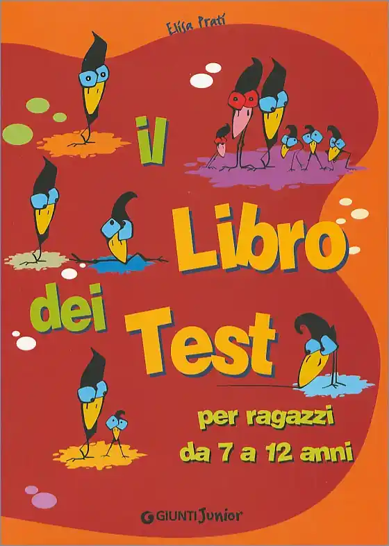Il libro dei Test Per ragazzi da 7 a 12 anni Acquista Ora