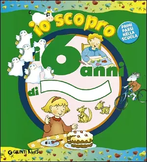Io scopro i 6 anni di... Più Venduto