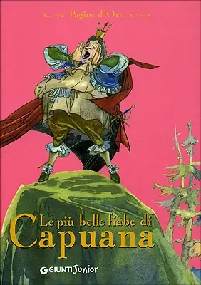 Reso Gratuito Le più belle fiabe di Capuana Illustrazioni di F. Faorzi