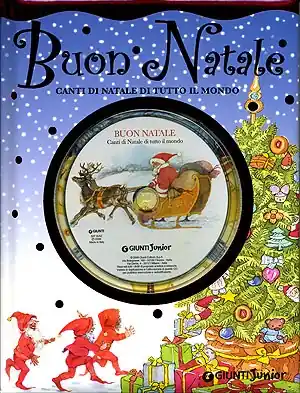 Buon Natale - con CD Canti di Natale di tutto il mondo - Illustrazioni di Adriana Saviozzi Mazza, Giuliano Ferri Novità