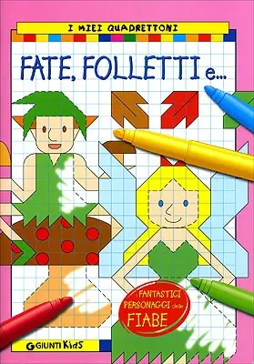 Prezzo Scontato Fate, Folletti e...
