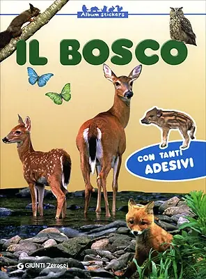 Bestseller Il Bosco Album Stickers. Con tanti Adesivi