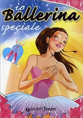 Compra Oggi Stesso Io Ballerina speciale Illustrazioni di Gian Luca Oliveri