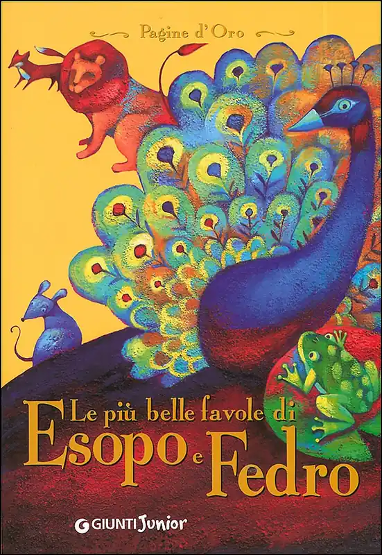 Must-Have Le più belle fiabe di Esopo e Fedro