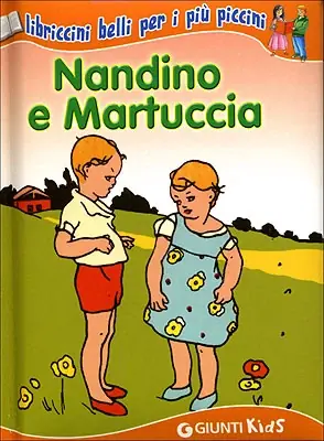 Consegna Rapida Nandino e Martuccia libriccini belli per i più piccini