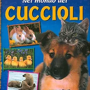 Nel mondo dei Cuccioli Ordina Subito