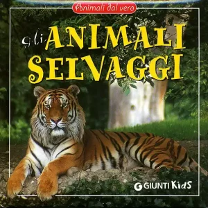 Gli animali selvaggi Ultimissimo Modello