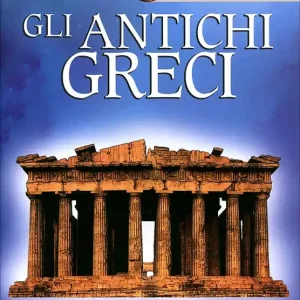 Gli antichi Greci Nuova Collezione