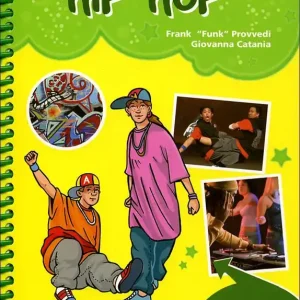 Prezzo Scontato Hip hop Tecniche e passi