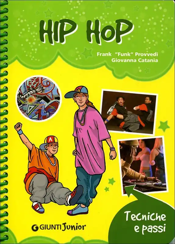 Prezzo Scontato Hip hop Tecniche e passi