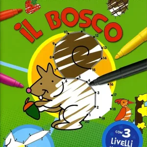 Occasione Il bosco I puntini da unire e colorare. Con 3 livelli di difficoltà