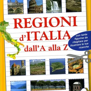 Must-Have Regioni d‘Italia dall‘A alla Z con tante figurine da ritagliare per illustrare le tue ricerche