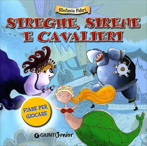 Spedizione Espresso Streghe, sirene e cavalieri fiabe per giocare