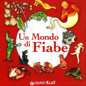 Un Mondo di Fiabe Prezzo Ridotto