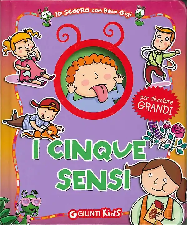 Bestseller I cinque sensi per diventare grandi
