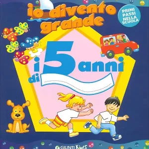 Io divento grande i 5 anni di... Scelto Dai Clienti