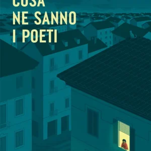 Novità Cosa ne sanno i poeti - COPIA AUTOGRAFATA